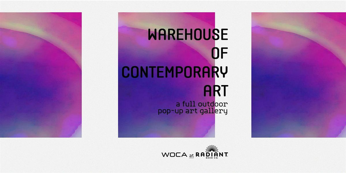 Warehouse of Contemporary Art (WOCA)