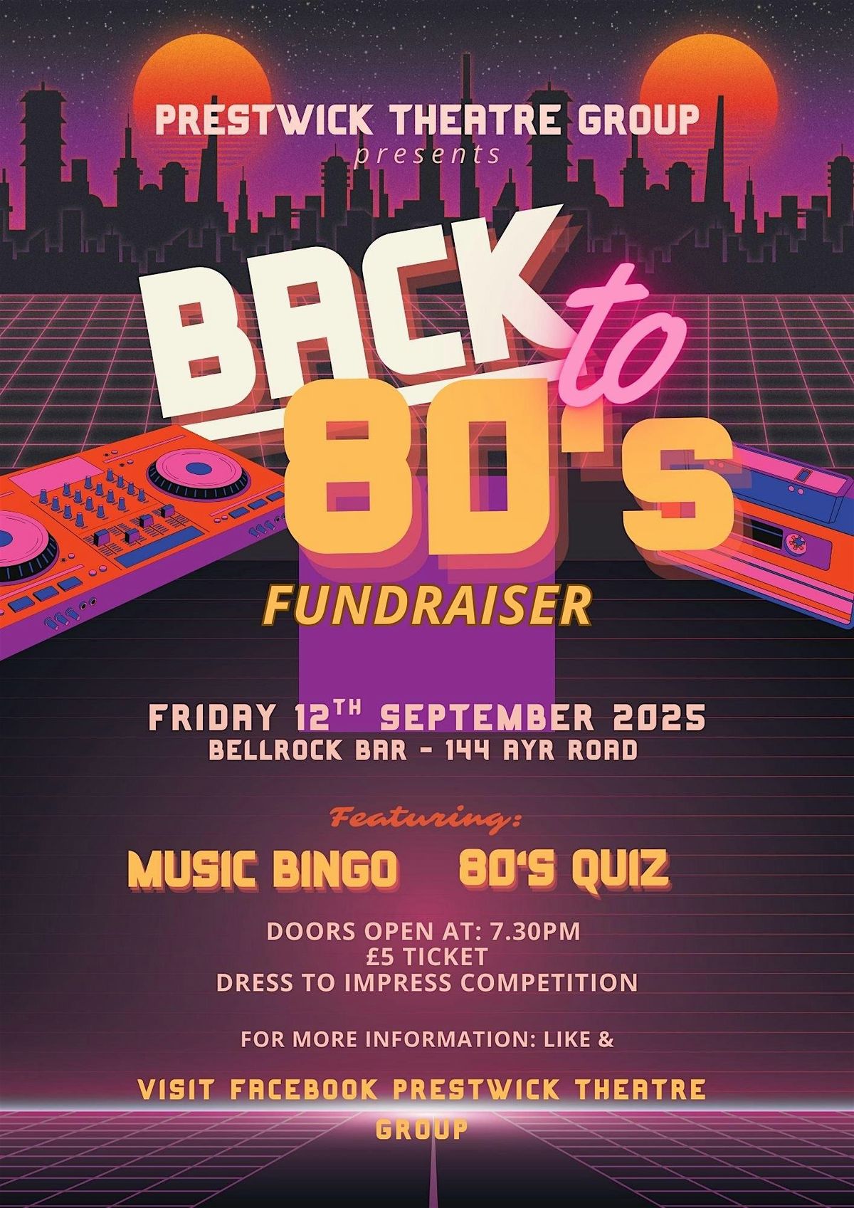 Prestwick Theatre Group presents: Back to 80's Fundraiser!