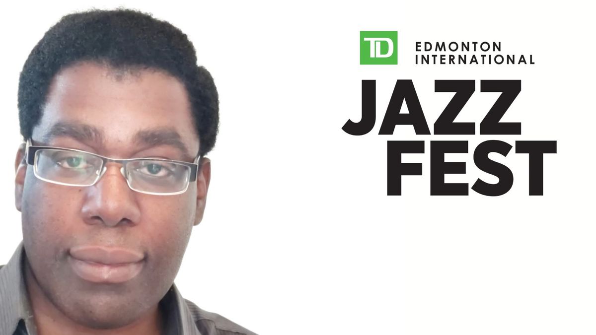 Mboya Nicholson at TD Edmonton International Jazz Festival