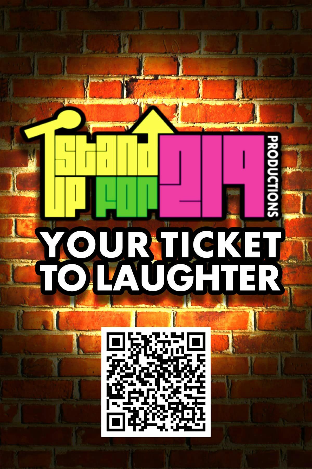 Stand Up For 219 Comedy Show