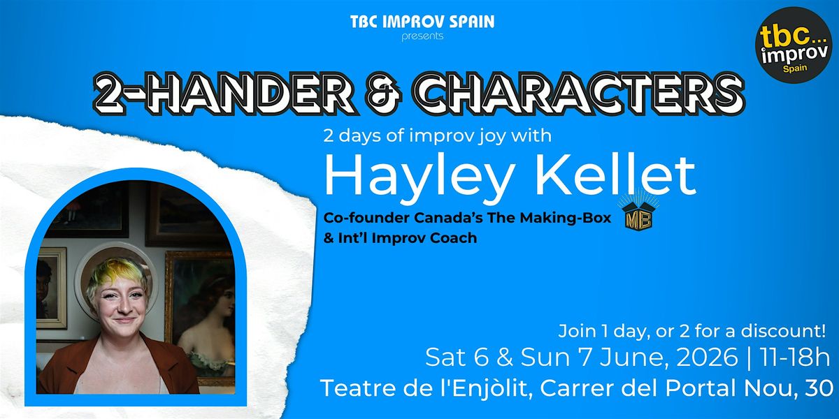 Improv Weekend Workshops - Two-Hander & Characters\/La Ronde