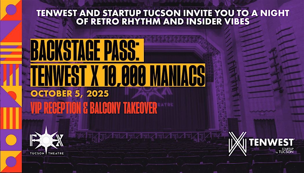 Backstage Pass: TENWEST x 10,000 Maniacs