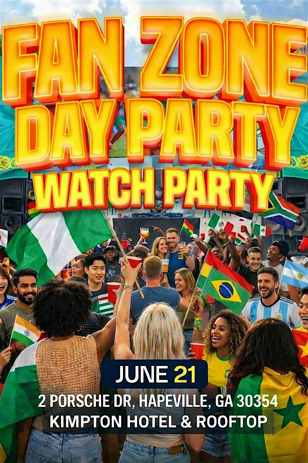 FAN FESTIVAL & WORLD CUP SOCCER GAME WATCH PARTY