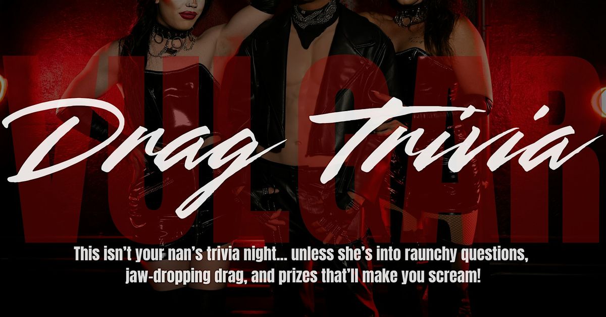 Drag Trivia & Show - TOWNSVILLE