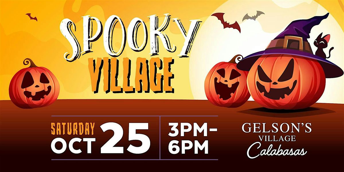 Spooky Village at Gelson's Village Calabasas