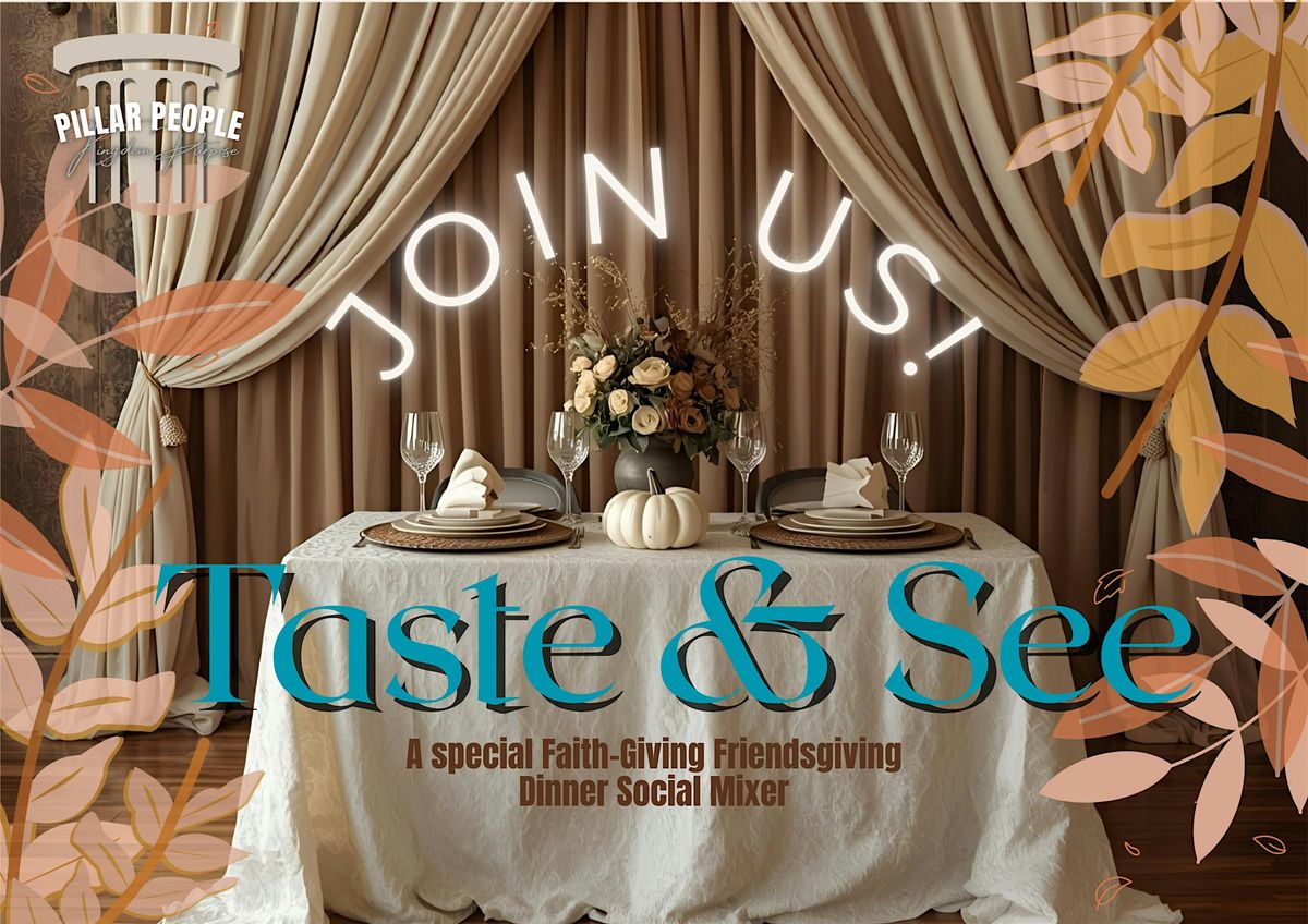 Taste & See: Faith-Giving Friendsgiving Dinner Mixer