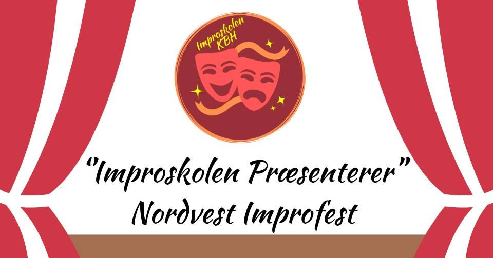 3 Danske Improshows - Nordvest Improfest