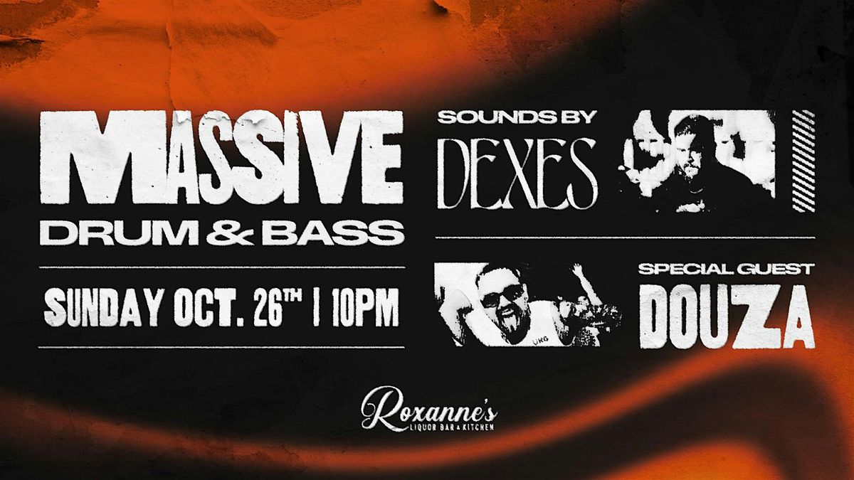 MASSIVE Drum & Bass | Roxanne's