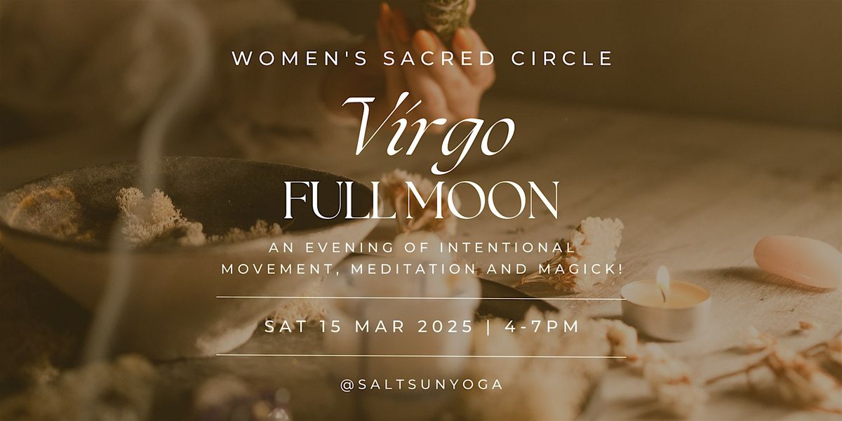 VIRGO FULL MOON CIRCLE | Cacao, sound, yoga and ritual