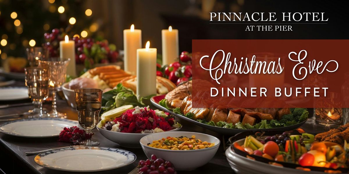 2025 Christmas Eve Dinner Buffet
