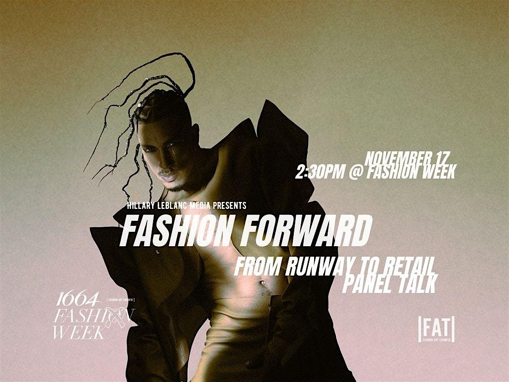 Fashion Forward: From Runway to Retail