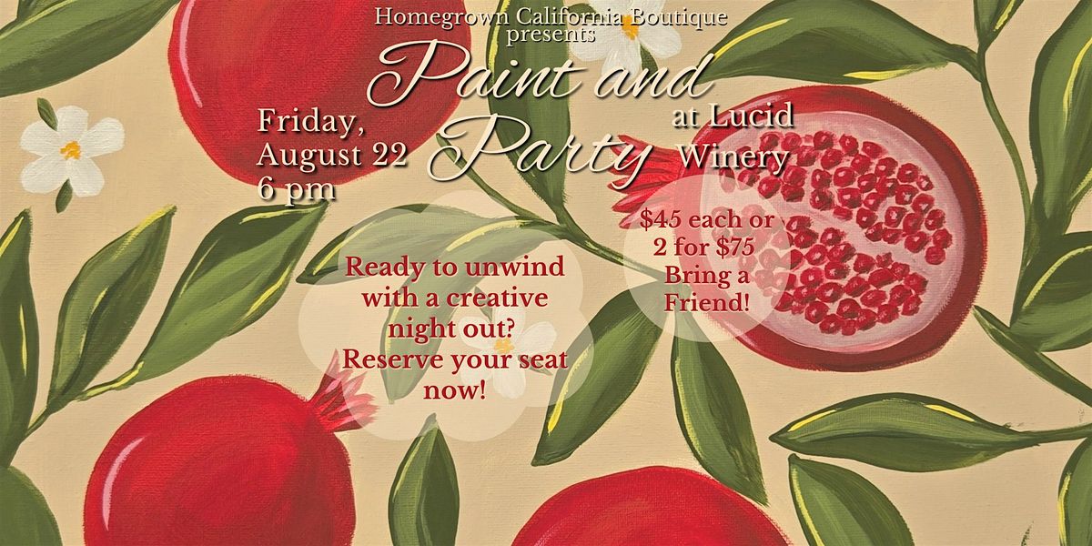 Paint and Party at Lucid Winery