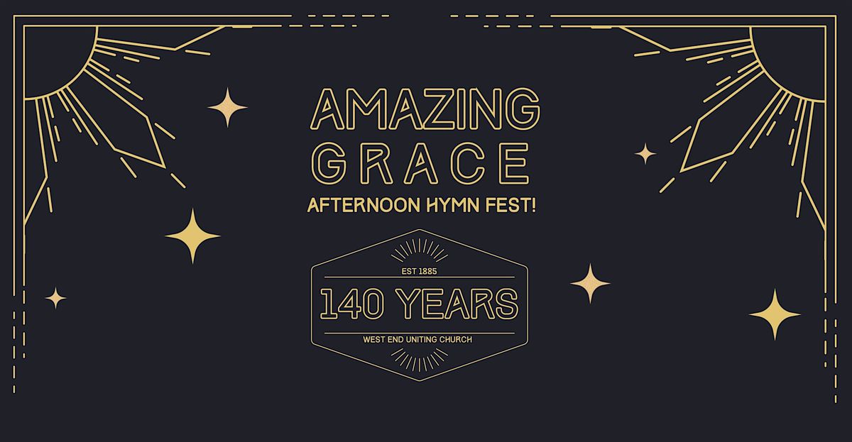 Amazing Grace Afternoon Hymn Fest