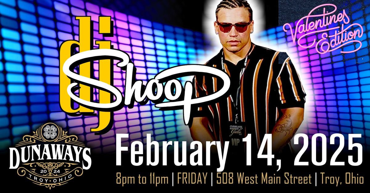 DJ Shoop | Valentines Edition