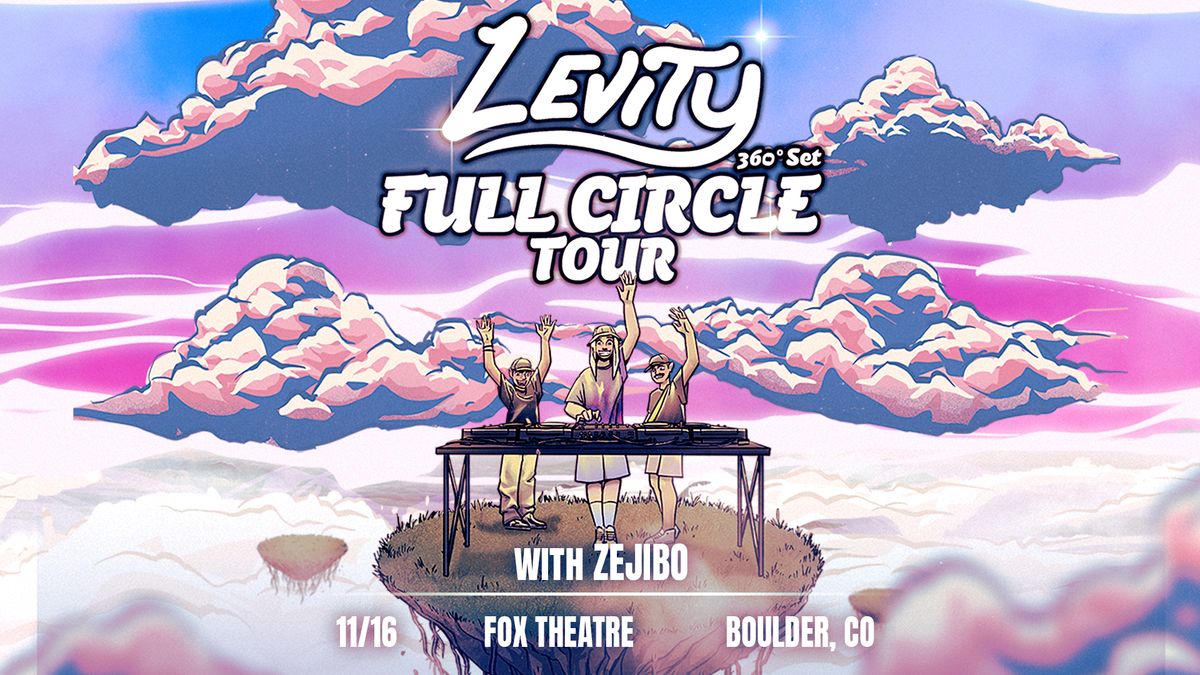 Levity with Zejibo | The Fox Theatre - SOLD OUT