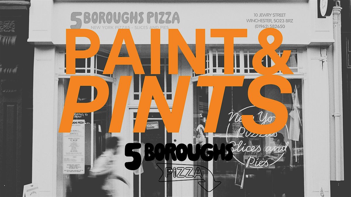 PAINT & PINTS @ 5 BOROUGHS PIZZA
