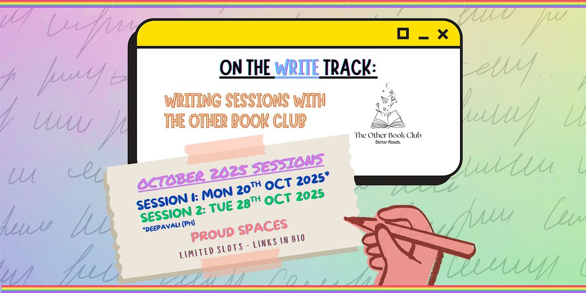 On The Write Track: Writing Sessions with The Other Book Club (Mon 20 Oct)