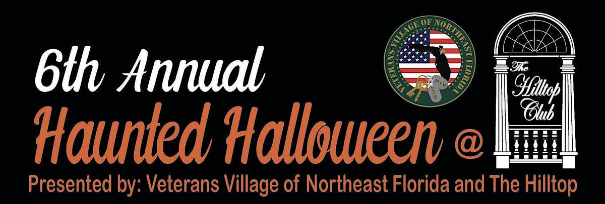 6th Annual Haunted Halloween at the Hilltop