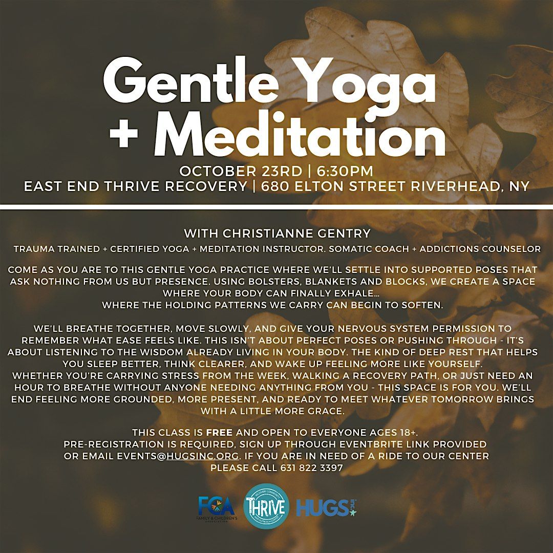 Gentle Yoga + Meditation