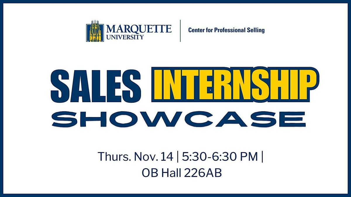 Marquette University Sales Internship Showcase