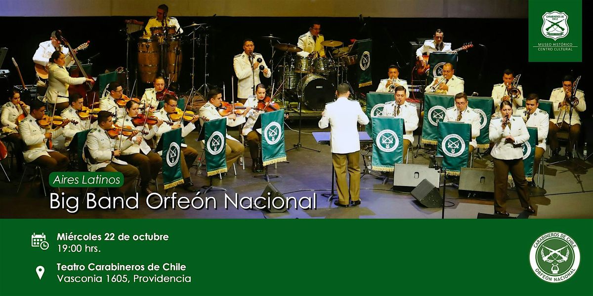 Concierto Aires Latinos de la Big Band del Orfe\u00f3n Nacional