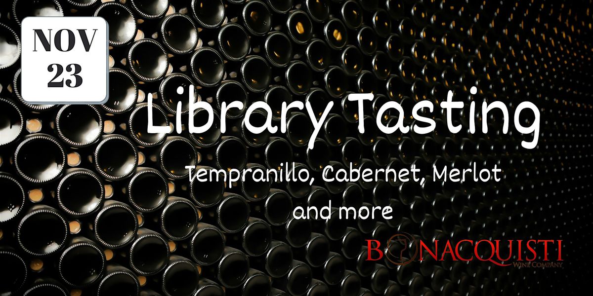 Library Wine Tasting