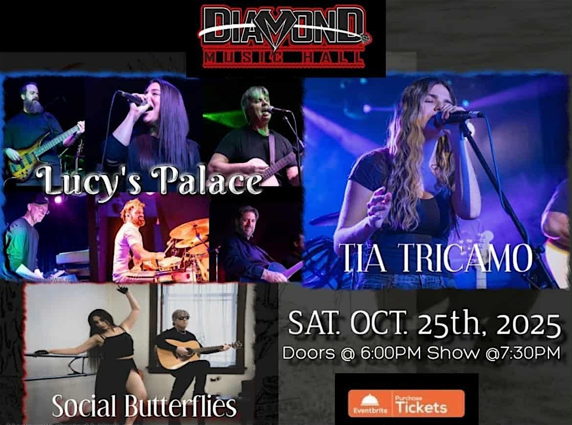 Tia Tricamo, Lucy's Palace & Social Butterflies