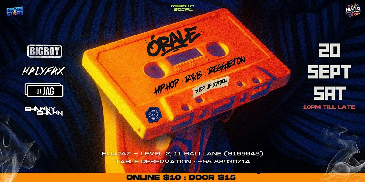 ORALE (Hiphop x R&B x Reggaeton)