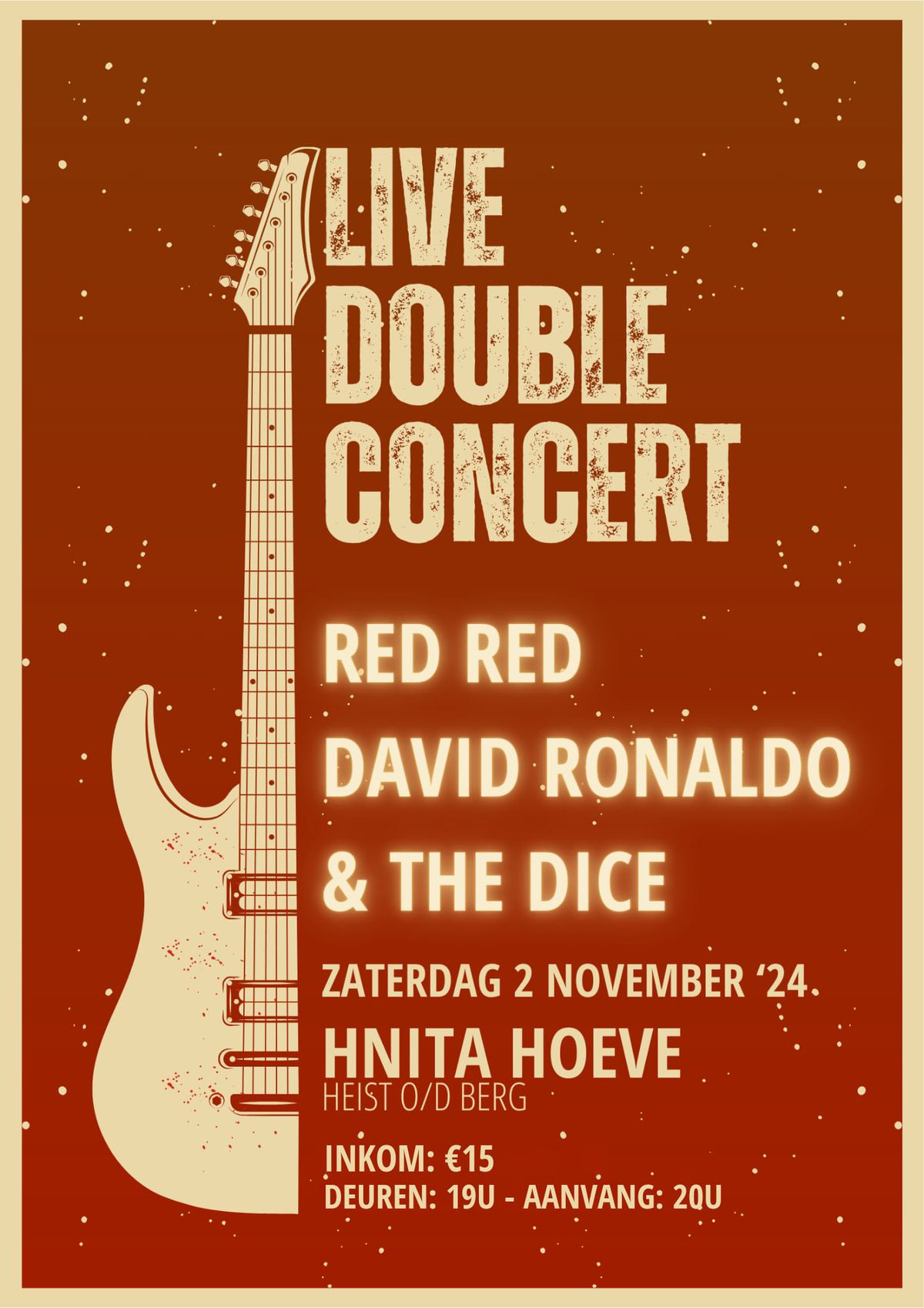 LIVE DOUBLE CONCERT - Red Red & David Ronaldo & The Dice