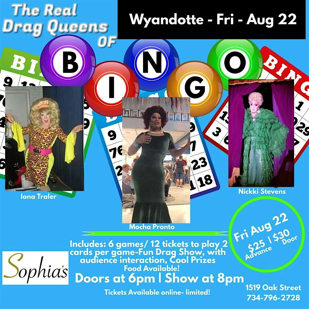 The Real Drag Queens of Bingo -Friday Aug 22 -  Wyandotte