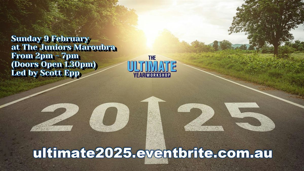 The Ultimate Year Workshop 2025 - Goal Setting, Priorities, Vision Board!