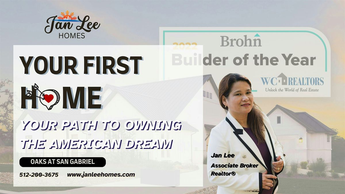 Your First Home: Your Path to Owning the American Dream
