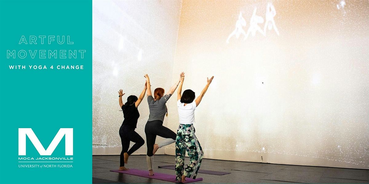 Artful Movement with Yoga 4 Change at MOCA