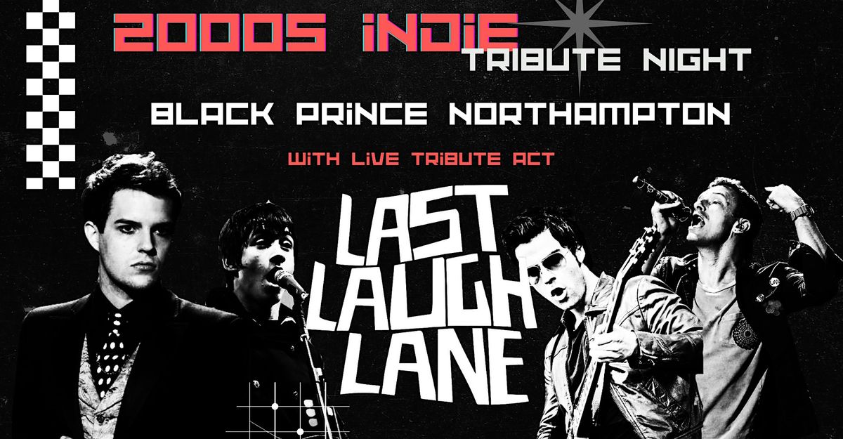 Last Laugh Lane - 2000s Indie Tribute