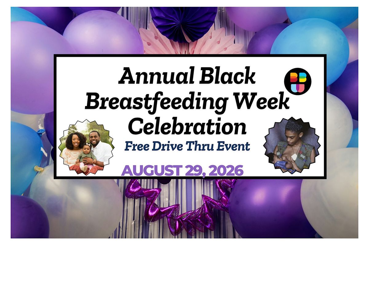 Annual Black Breastfeeding Week Celebration