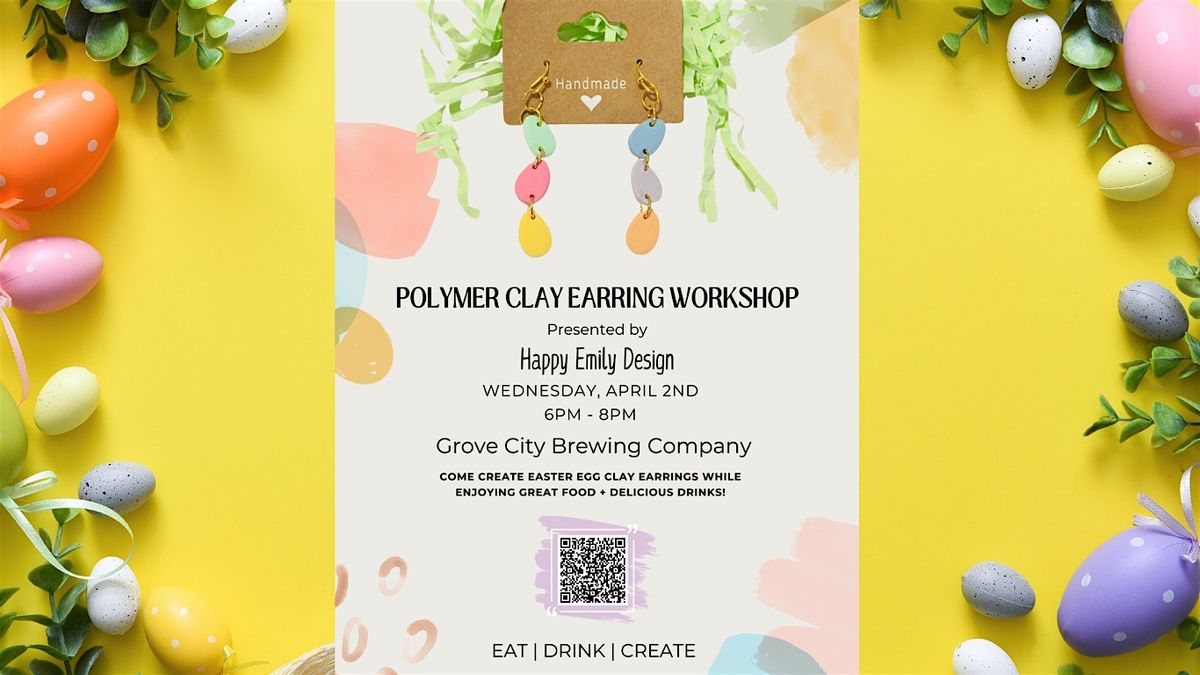 Spring is Hatching Polymer Clay Earring Workshop