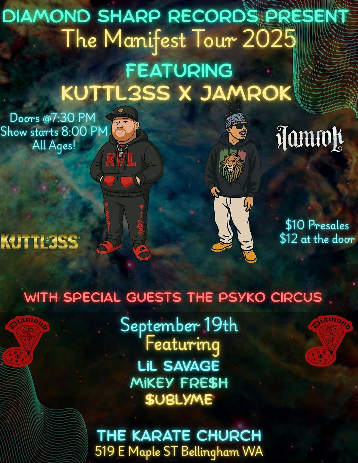 Diamond Sharp Records Present-The Manifest Tour Feat. Kuttl3ss & Jamrok