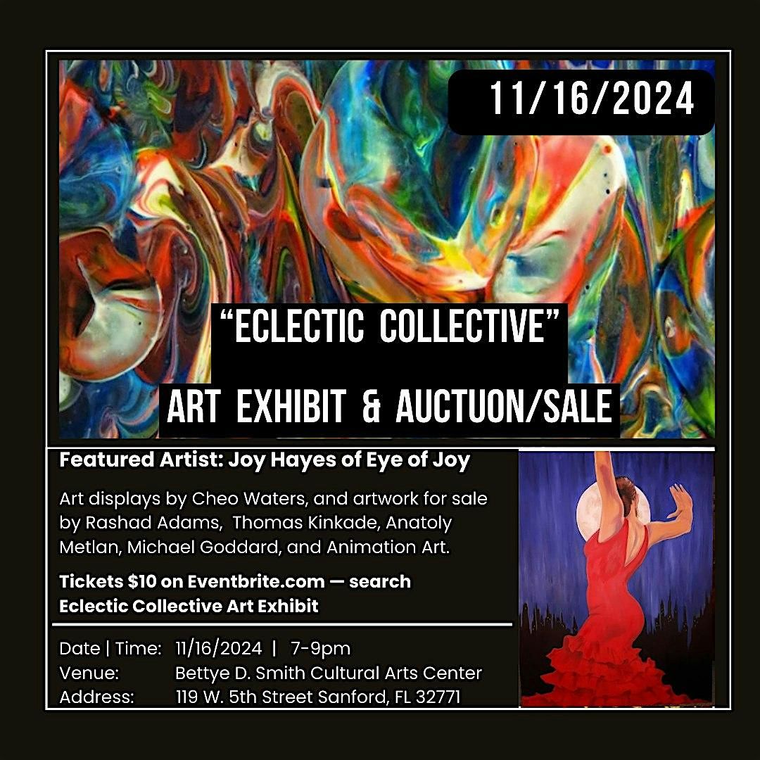 Eclectic Collective Art Exhibit & Auction\/Sale