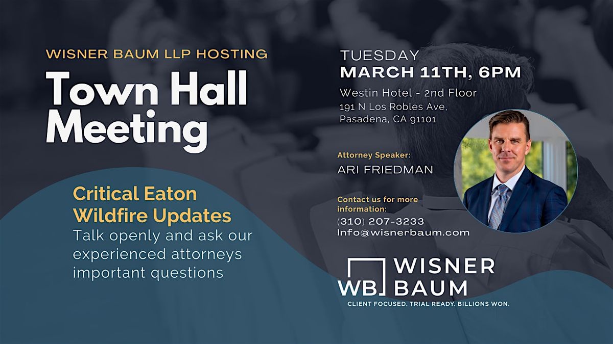 Eaton Wildfire Town Hall with Wisner Baum LLP