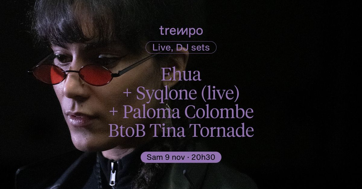 FRICTIONS : Ehua + Syqlone (live) + Paloma Colombe B2B Tina Tornade