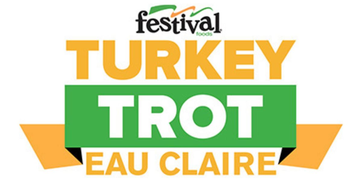 Festival Foods Turkey Trot - Eau Claire 