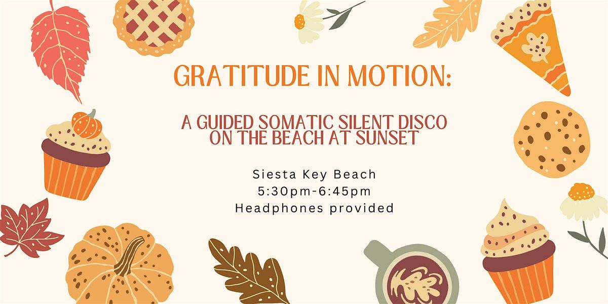 Gratitude in Motion \u2014 A Guided Silent Disco Experience with the Wave
