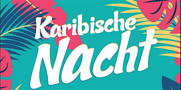 Karibische Nacht