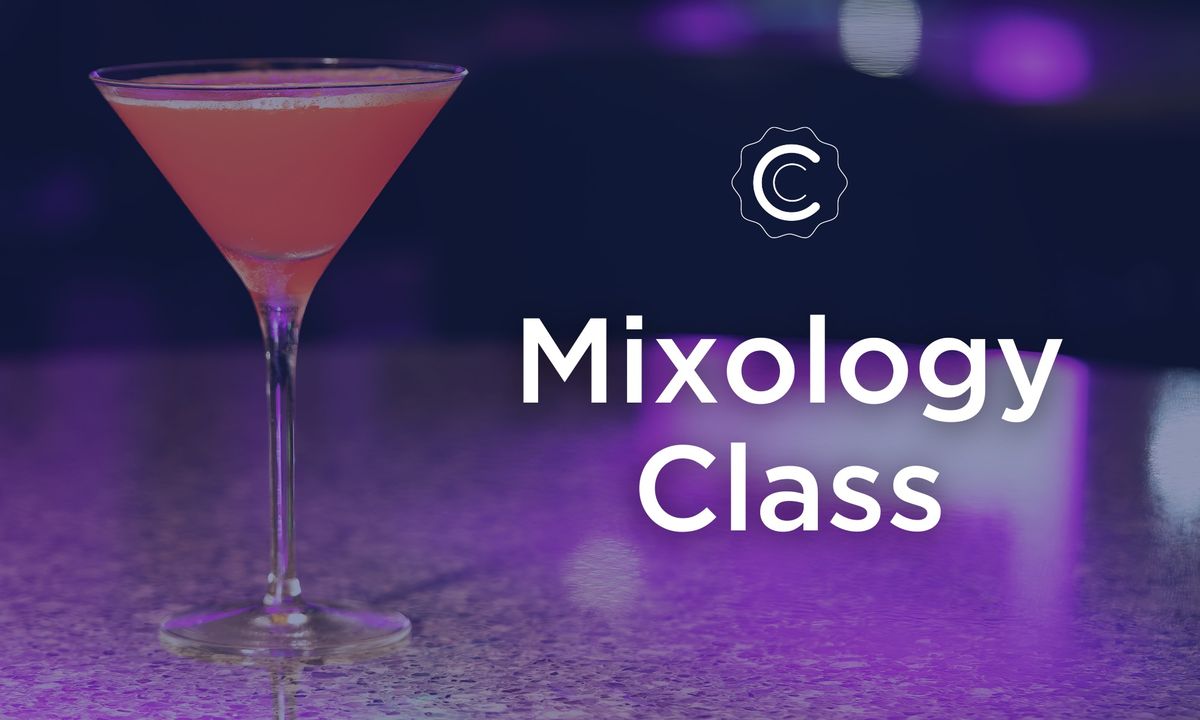 Mixology Class