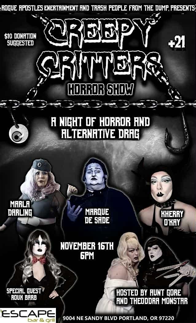 Creepy Critters Drag Horror Show