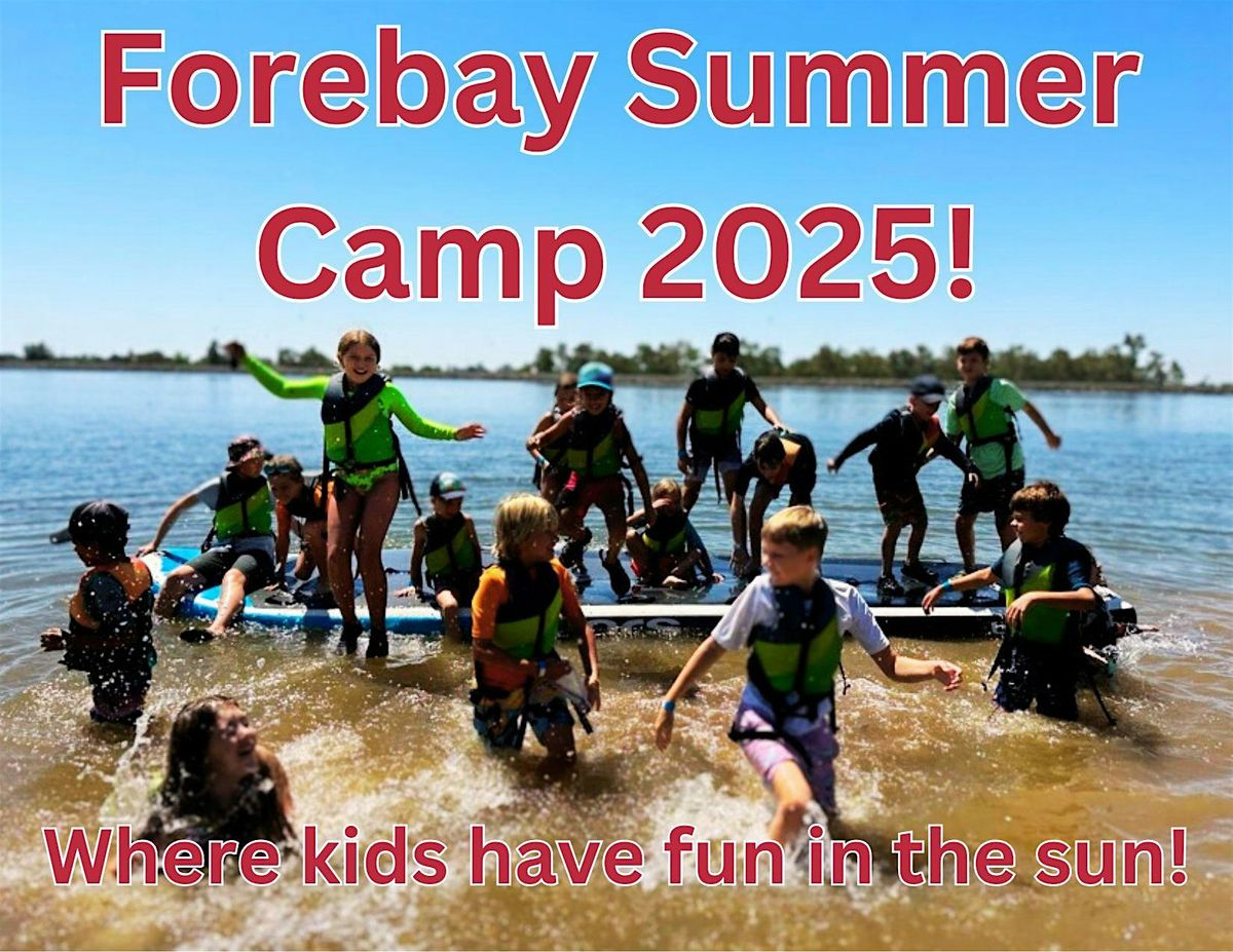 Forebay Aquatic Center Summer Camp 2025! Week Six July 21st- 25th ...