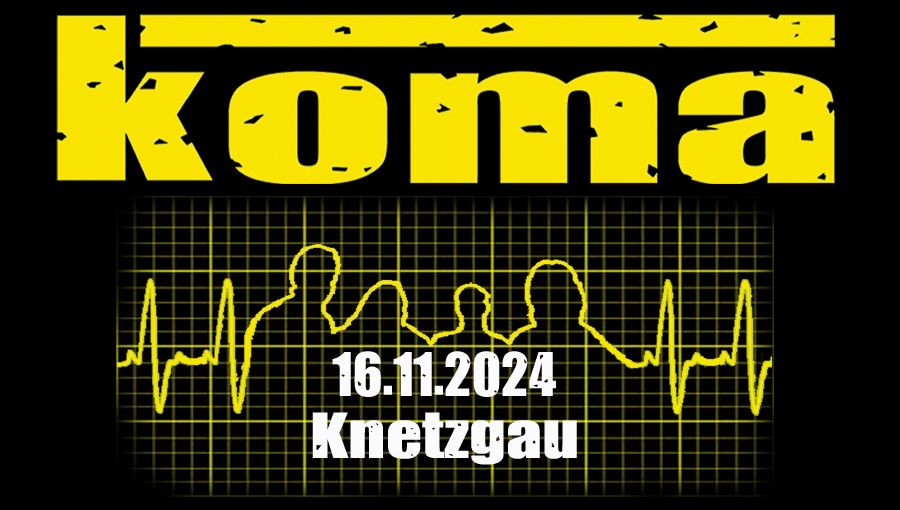 Koma in Knetzgau