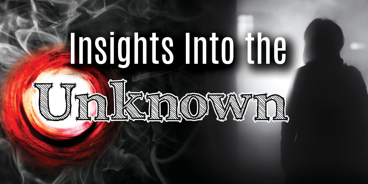 Insights into the Unknown