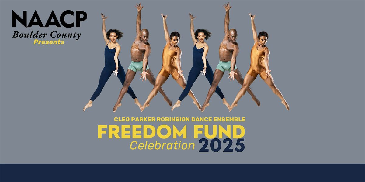 NAACP FREEDOM FUND: Cleo Parker Robinson Dance Ensemble