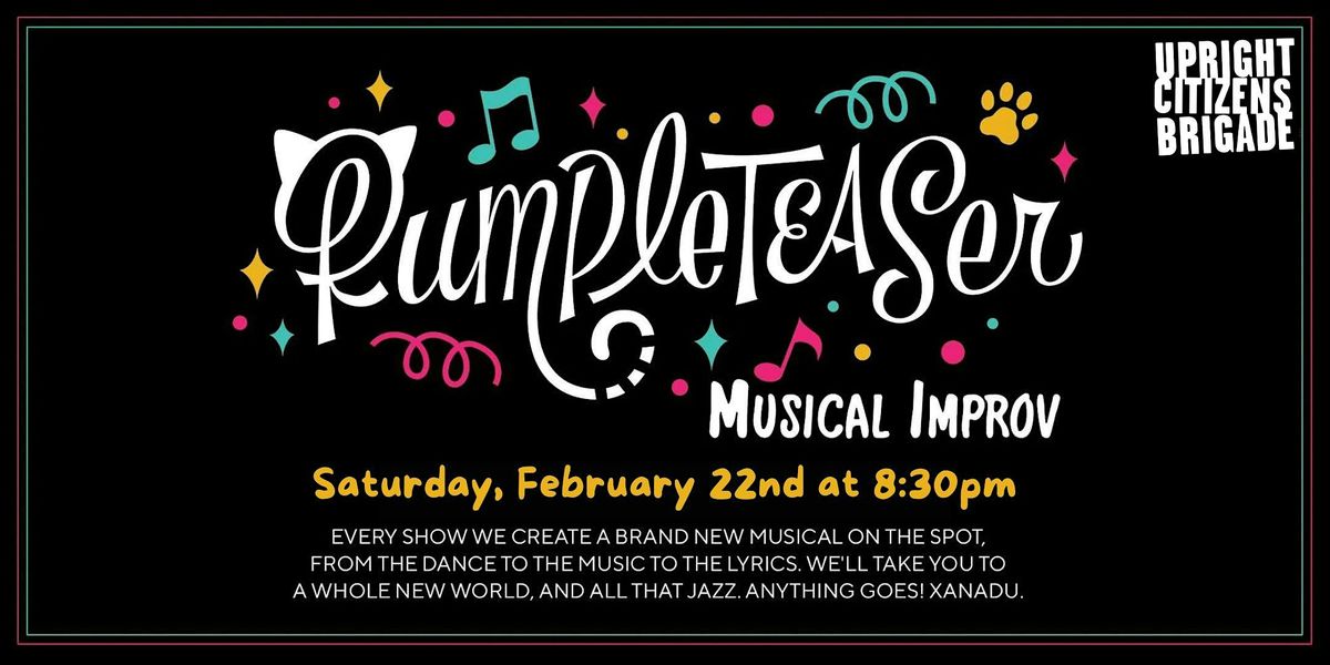 Rumpleteaser Musical Improv